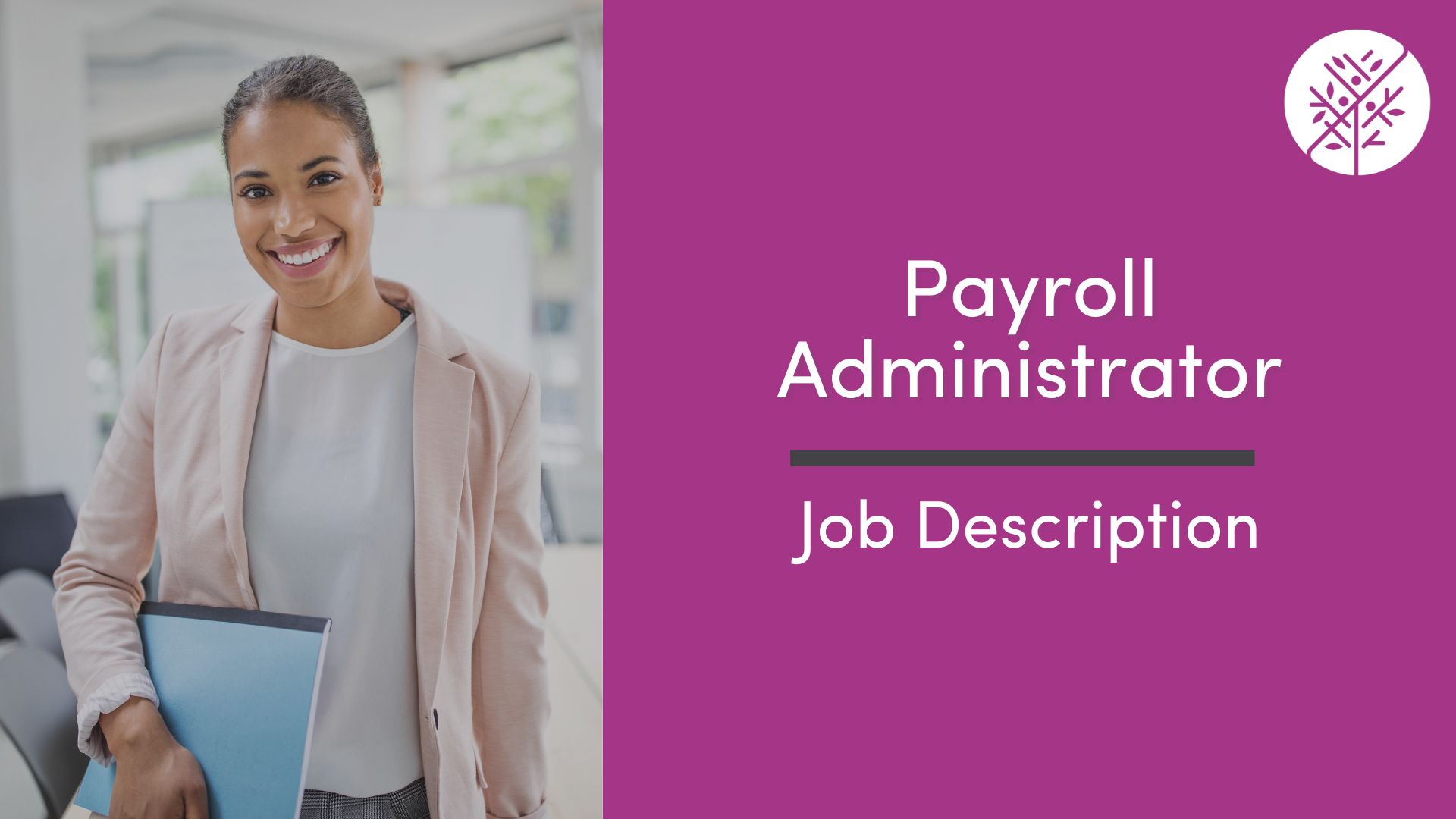 Payroll Administrator Job Description | RecruitMyMom