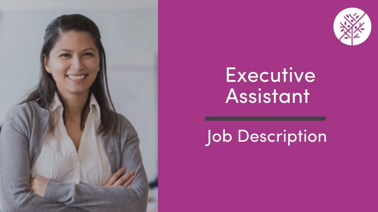 Executive Assistant Job Description